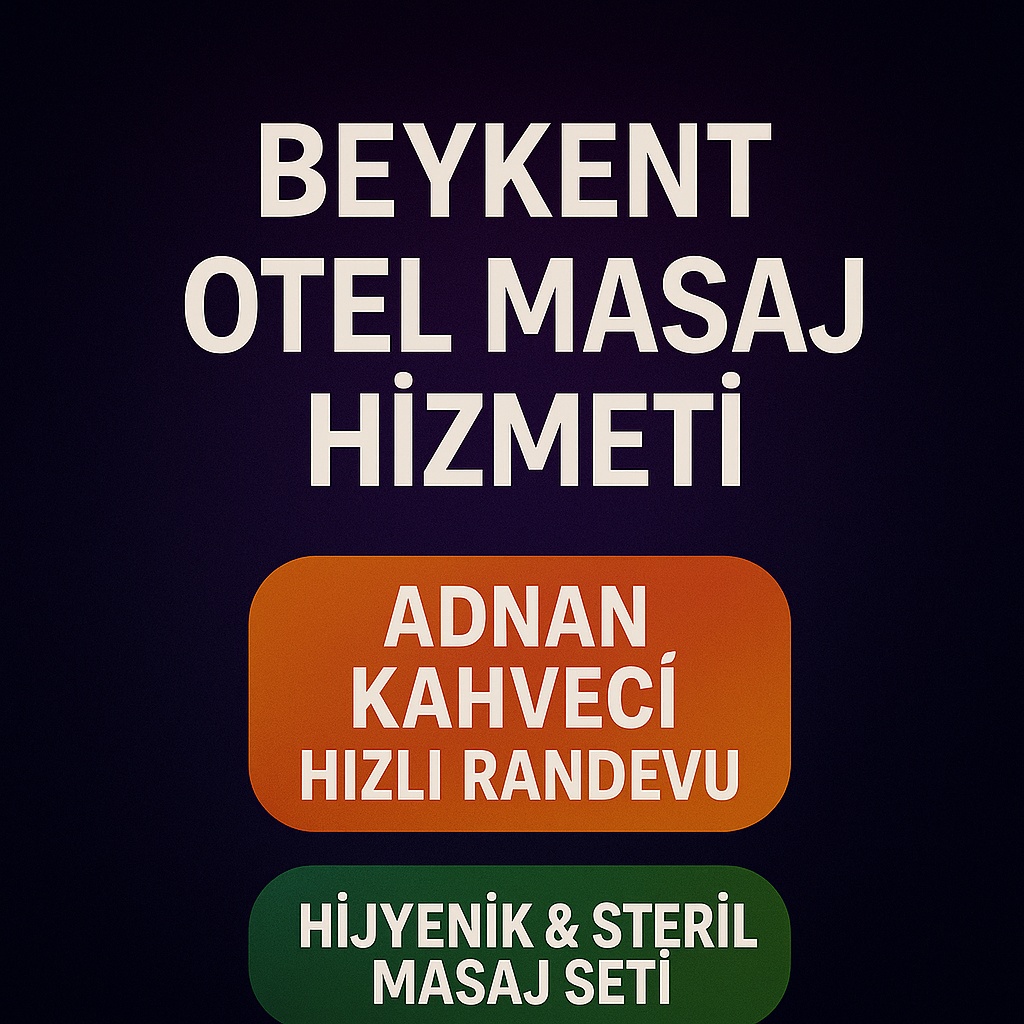 Beylikdüzü evde masaj türleri ve profesyonel masaj seçenekleri